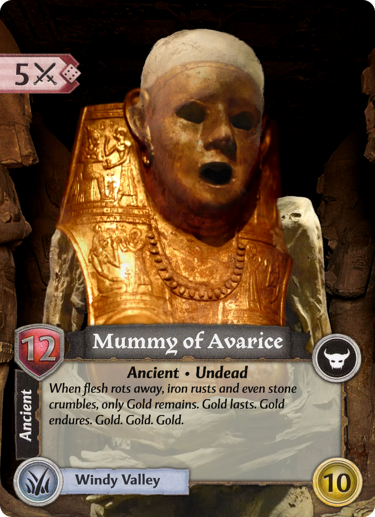 Mummy of Avarice